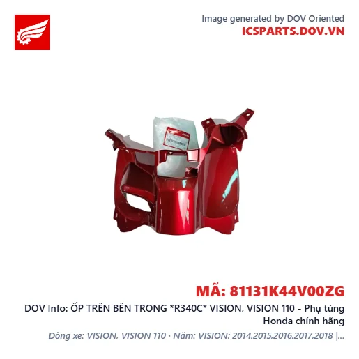 ỐP TRÊN BÊN TRONG *R340C* VISION, VISION 110 - Phụ tùng Honda chính hãng