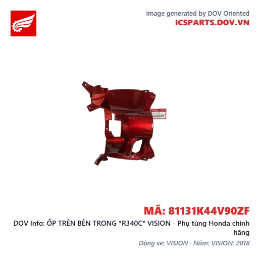 ỐP TRÊN BÊN TRONG *R340C* VISION - Phụ tùng Honda chính hãng