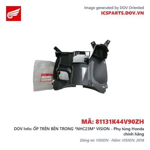 ỐP TRÊN BÊN TRONG *NHC23M* VISION - Phụ tùng Honda chính hãng