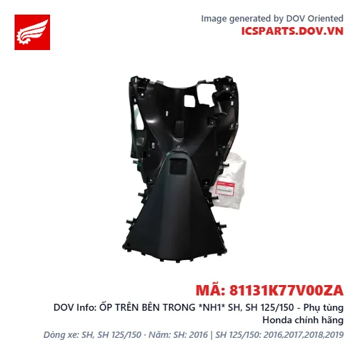 ỐP TRÊN BÊN TRONG *NH1* SH, SH 125/150 - Phụ tùng Honda chính hãng
