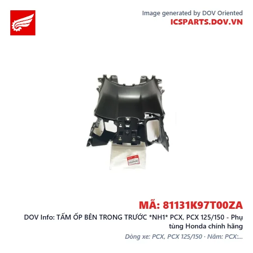 TẤM ỐP BÊN TRONG TRƯỚC *NH1* PCX, PCX 125/150 - Phụ tùng Honda chính hãng