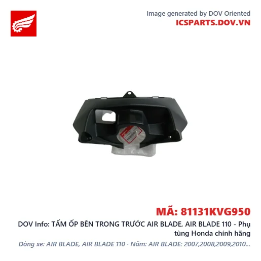 TẤM ỐP BÊN TRONG TRƯỚC AIR BLADE, AIR BLADE 110 - Phụ tùng Honda chính hãng