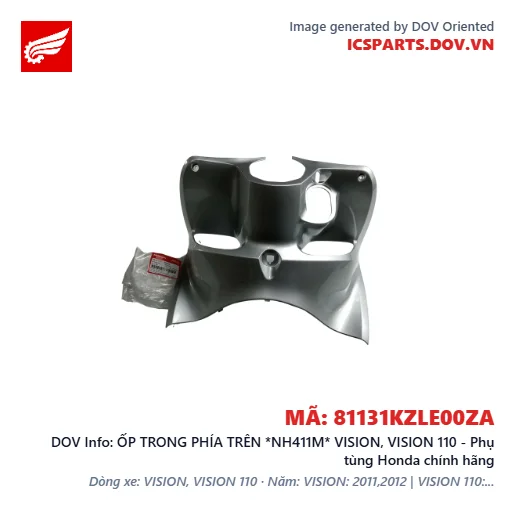 ỐP TRONG PHÍA TRÊN *NH411M* VISION, VISION 110 - Phụ tùng Honda chính hãng