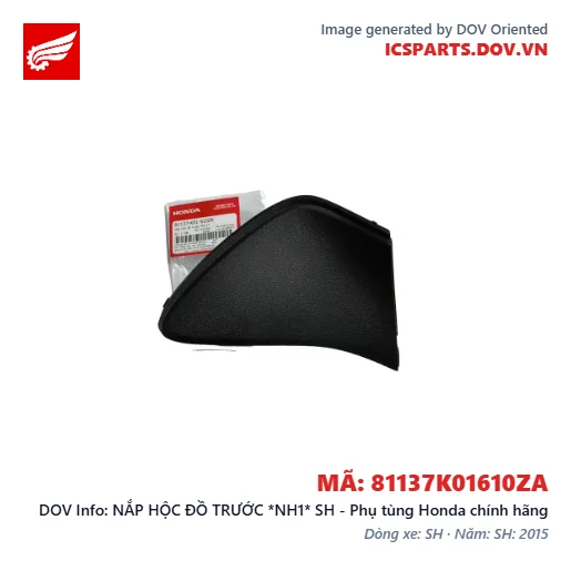 NẮP HỘC ĐỒ TRƯỚC *NH1* SH - Phụ tùng Honda chính hãng