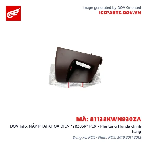 NẮP PHẢI KHÓA ĐIỆN *YR286R* PCX - Phụ tùng Honda chính hãng