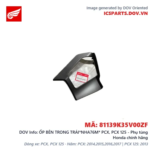 ỐP BÊN TRONG TRÁI*NHA76M* PCX, PCX 125 - Phụ tùng Honda chính hãng