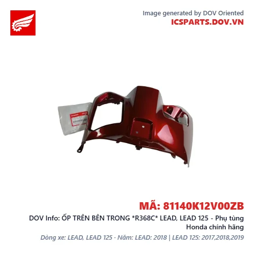 ỐP TRÊN BÊN TRONG *R368C* LEAD, LEAD 125 - Phụ tùng Honda chính hãng