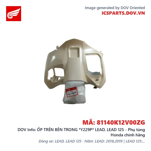 ỐP TRÊN BÊN TRONG *Y229P* LEAD, LEAD 125 - Phụ tùng Honda chính hãng