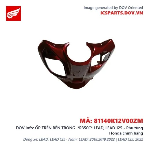 ỐP TRÊN BÊN TRONG  *R350C* LEAD, LEAD 125 - Phụ tùng Honda chính hãng