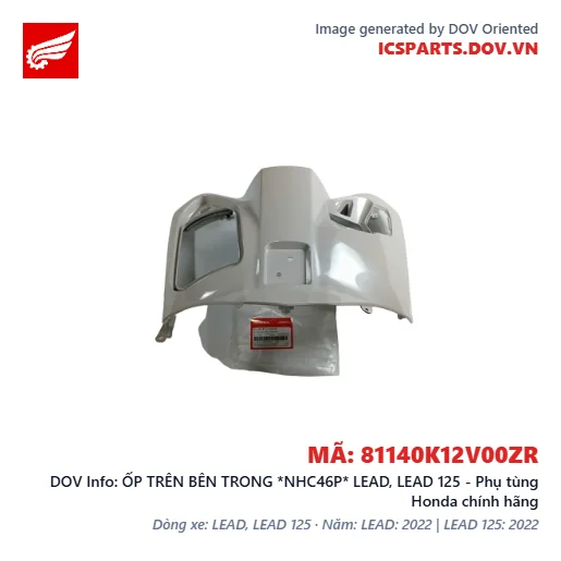 ỐP TRÊN BÊN TRONG *NHC46P* LEAD, LEAD 125 - Phụ tùng Honda chính hãng
