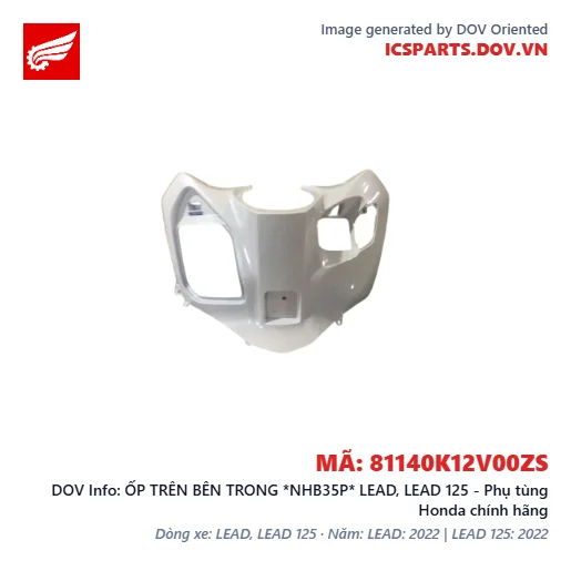 ỐP TRÊN BÊN TRONG *NHB35P* LEAD, LEAD 125 - Phụ tùng Honda chính hãng
