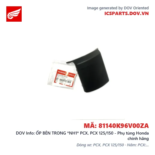 ỐP BÊN TRONG *NH1* PCX, PCX 125/150 - Phụ tùng Honda chính hãng