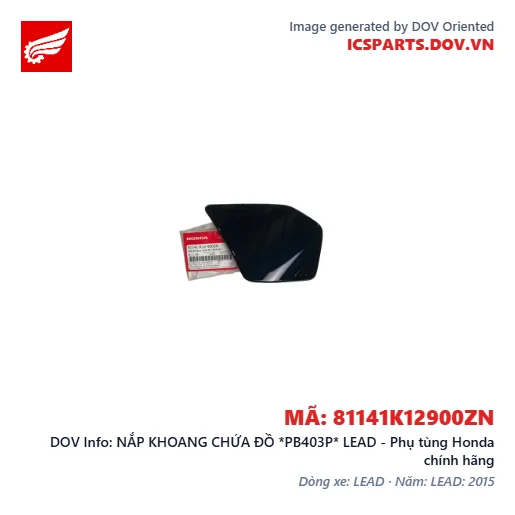 NẮP KHOANG CHỨA ĐỒ *PB403P* LEAD - Phụ tùng Honda chính hãng