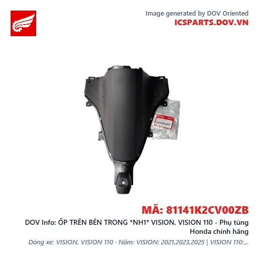 ỐP TRÊN BÊN TRONG *NH1* VISION, VISION 110 - Phụ tùng Honda chính hãng