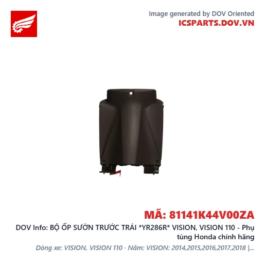 BỘ ỐP SƯỜN TRƯỚC TRÁI *YR286R* VISION, VISION 110 - Phụ tùng Honda chính hãng