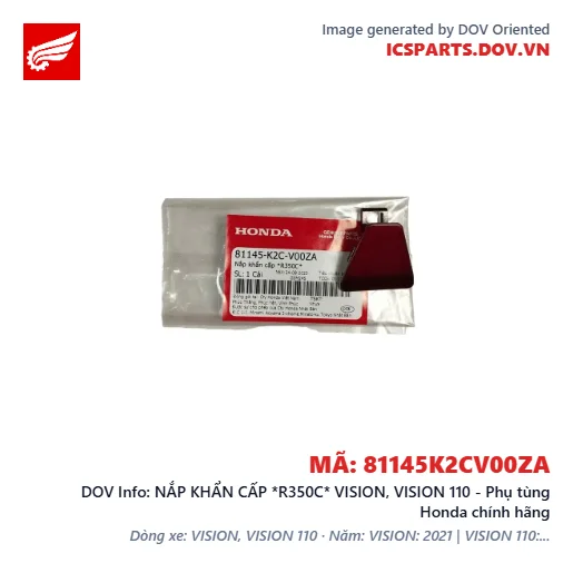 NẮP KHẨN CẤP *R350C* VISION, VISION 110 - Phụ tùng Honda chính hãng
