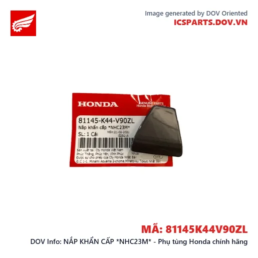 NẮP KHẨN CẤP *NHC23M* - Phụ tùng Honda chính hãng