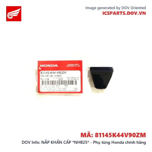 NẮP KHẨN CẤP *NHB25* - Phụ tùng Honda chính hãng