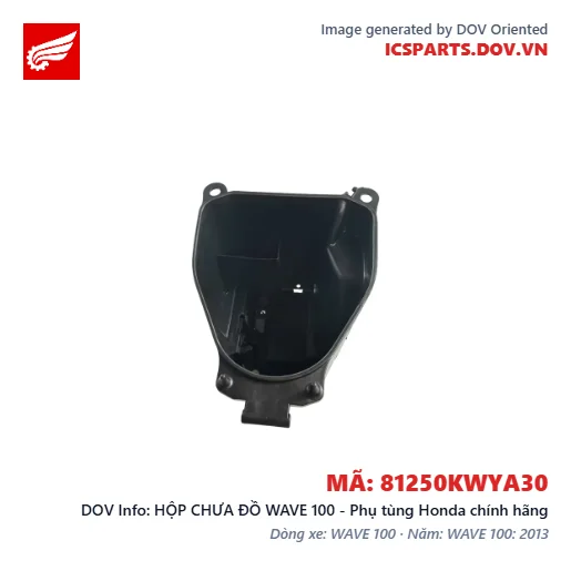 HỘP CHƯA ĐỒ WAVE 100 - Phụ tùng Honda chính hãng