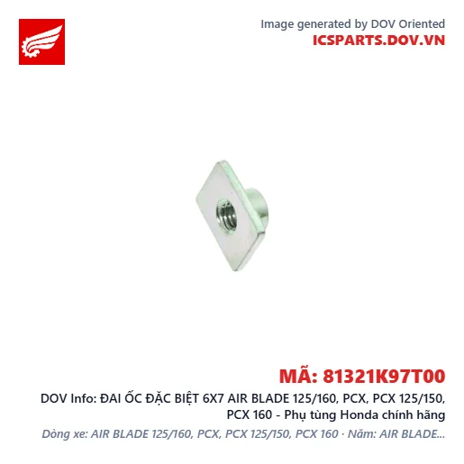 ĐAI ỐC ĐẶC BIỆT 6X7 AIR BLADE 125/160, PCX, PCX 125/150, PCX 160 - Phụ tùng Honda chính hãng