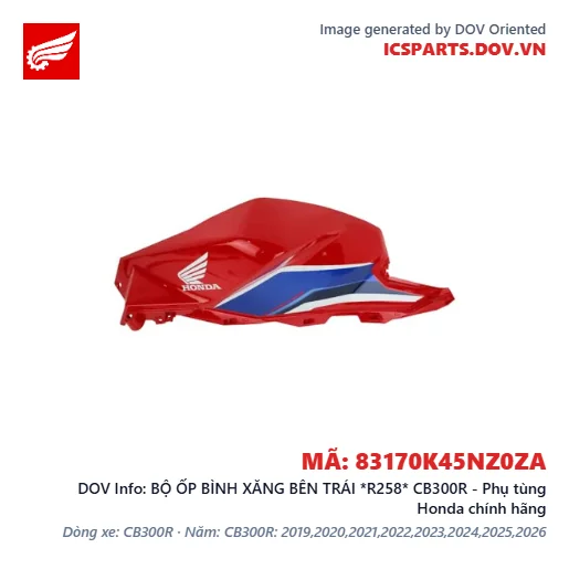 BỘ ỐP BÌNH XĂNG BÊN TRÁI *R258* CB300R - Phụ tùng Honda chính hãng