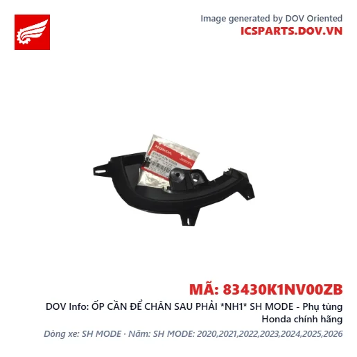 ỐP CẦN ĐỂ CHÂN SAU PHẢI *NH1* SH MODE - Phụ tùng Honda chính hãng