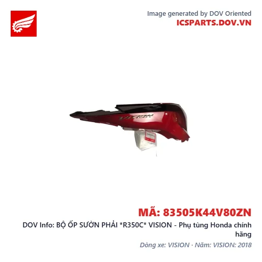 BỘ ỐP SƯỜN PHẢI *R350C* VISION - Phụ tùng Honda chính hãng
