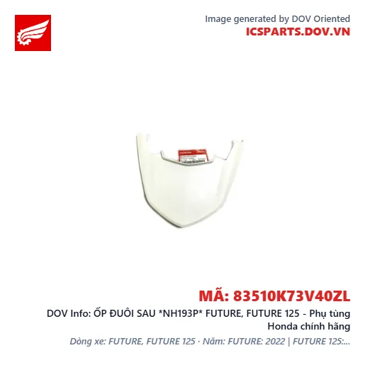 ỐP ĐUÔI SAU *NH193P* FUTURE, FUTURE 125 - Phụ tùng Honda chính hãng