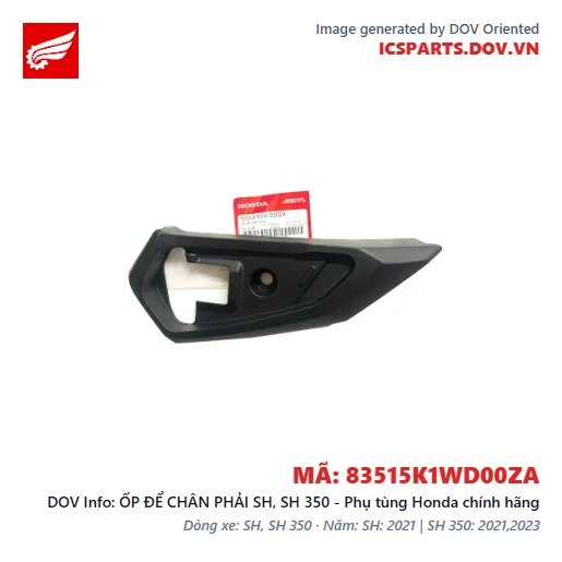 ỐP ĐỂ CHÂN PHẢI SH, SH 350 - Phụ tùng Honda chính hãng