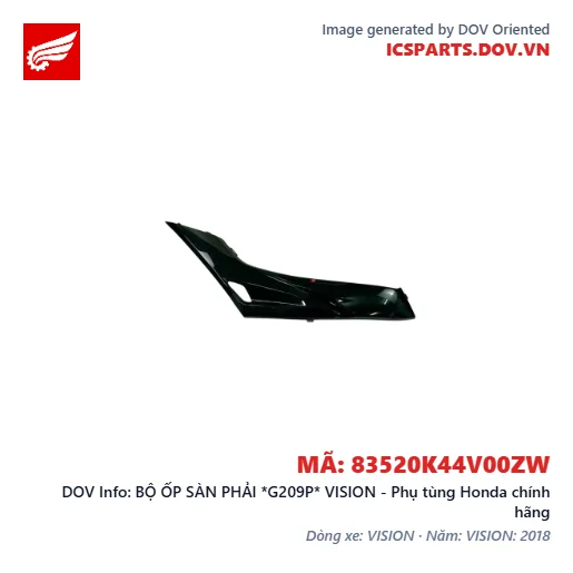 BỘ ỐP SÀN PHẢI *G209P* VISION - Phụ tùng Honda chính hãng