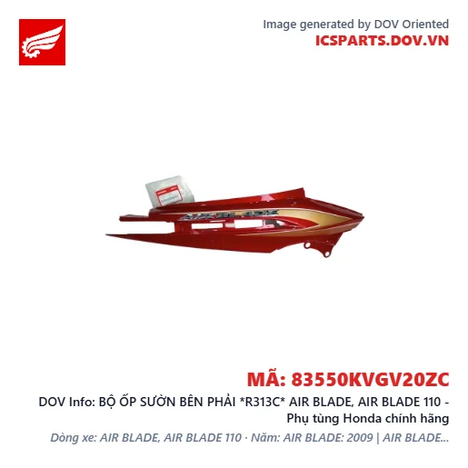 BỘ ỐP SƯỜN BÊN PHẢI *R313C* AIR BLADE, AIR BLADE 110 - Phụ tùng Honda chính hãng