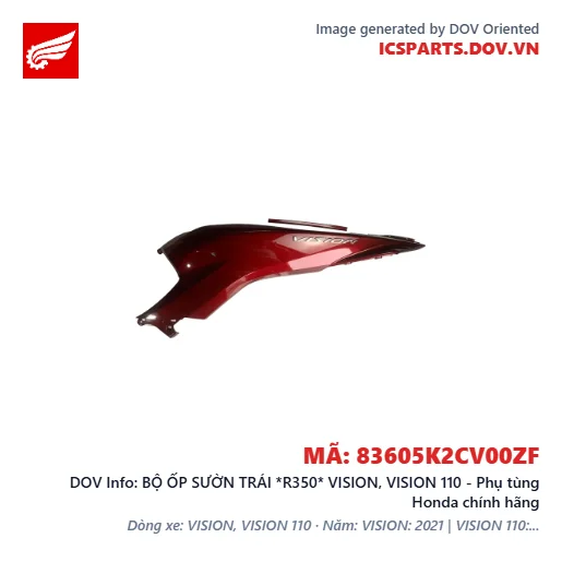 BỘ ỐP SƯỜN TRÁI *R350* VISION, VISION 110 - Phụ tùng Honda chính hãng