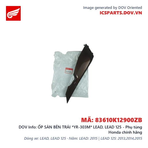 ỐP SÀN BÊN TRÁI *YR-303M* LEAD, LEAD 125 - Phụ tùng Honda chính hãng