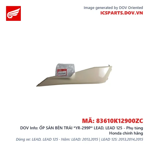 ỐP SÀN BÊN TRÁI *YR-299P* LEAD, LEAD 125 - Phụ tùng Honda chính hãng