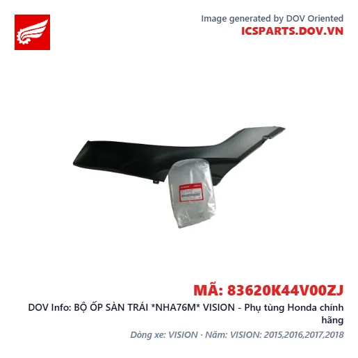 BỘ ỐP SÀN TRÁI *NHA76M* VISION - Phụ tùng Honda chính hãng