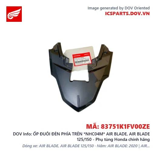 ỐP ĐUÔI ĐÈN PHÍA TRÊN *NHC04M* AIR BLADE, AIR BLADE 125/150 - Phụ tùng Honda chính hãng