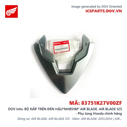 BỘ NẮP TRÊN ĐÈN HẬU*NHB51M* AIR BLADE, AIR BLADE 125 - Phụ tùng Honda chính hãng