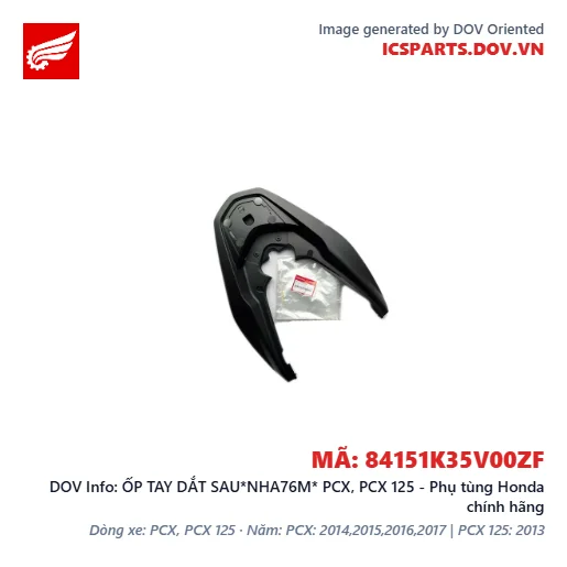 ỐP TAY DẮT SAU*NHA76M* PCX, PCX 125 - Phụ tùng Honda chính hãng
