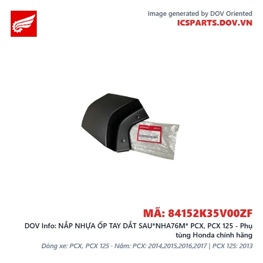 NẮP NHỰA ỐP TAY DẮT SAU*NHA76M* PCX, PCX 125 - Phụ tùng Honda chính hãng