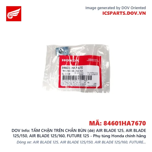TẤM CHẶN TRÊN CHẮN BÙN (dè) AIR BLADE 125, AIR BLADE 125/150, AIR BLADE 125/160, FUTURE 125 - Phụ tùng Honda chính hãng
