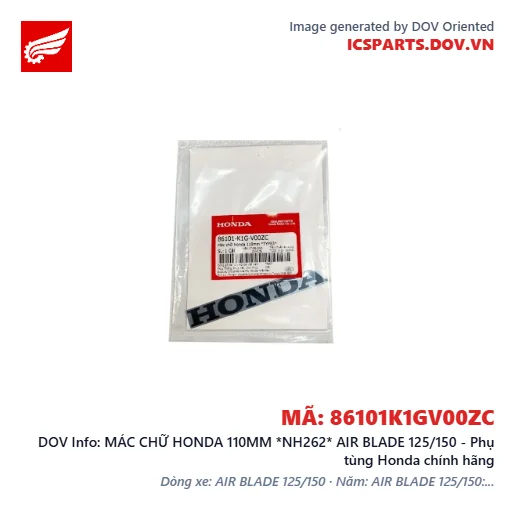 MÁC CHỮ HONDA 110MM *NH262* AIR BLADE 125/150 - Phụ tùng Honda chính hãng