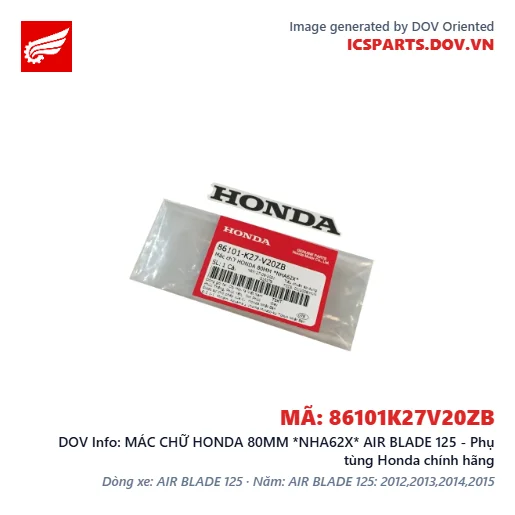 MÁC CHỮ HONDA 80MM *NHA62X* AIR BLADE 125 - Phụ tùng Honda chính hãng