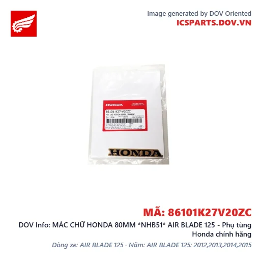 MÁC CHỮ HONDA 80MM *NHB51* AIR BLADE 125 - Phụ tùng Honda chính hãng