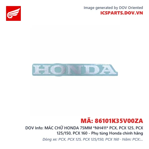 MÁC CHỮ HONDA 75MM *NH411* PCX, PCX 125, PCX 125/150, PCX 160 - Phụ tùng Honda chính hãng