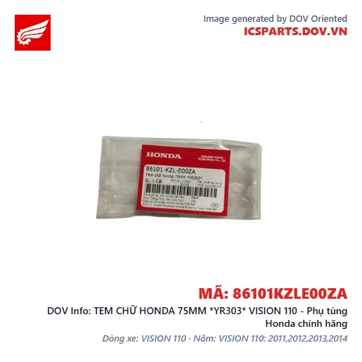 TEM CHỮ HONDA 75MM *YR303* VISION 110 - Phụ tùng Honda chính hãng