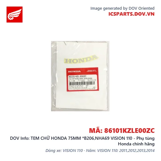 TEM CHỮ HONDA 75MM *B206,NHA69 VISION 110 - Phụ tùng Honda chính hãng