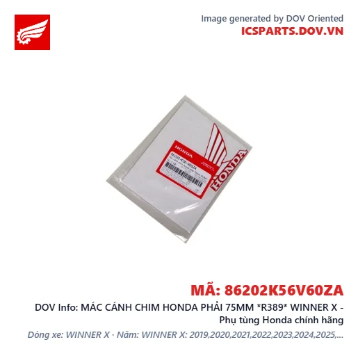 MÁC CÁNH CHIM HONDA PHẢI 75MM *R389* WINNER X - Phụ tùng Honda chính hãng