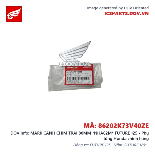 MARK CÁNH CHIM TRÁI 80MM *NHA62M* FUTURE 125 - Phụ tùng Honda chính hãng