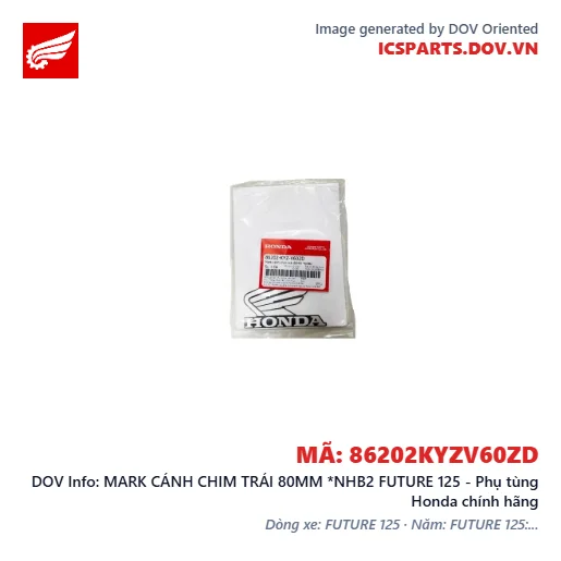 MARK CÁNH CHIM TRÁI 80MM *NHB2 FUTURE 125 - Phụ tùng Honda chính hãng