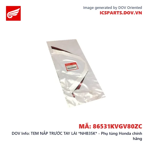 TEM NẮP TRƯỚC TAY LÁI *NHB35K* - Phụ tùng Honda chính hãng